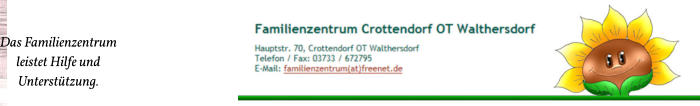 Das Familienzentrum  leistet Hilfe und  Unterstützung.